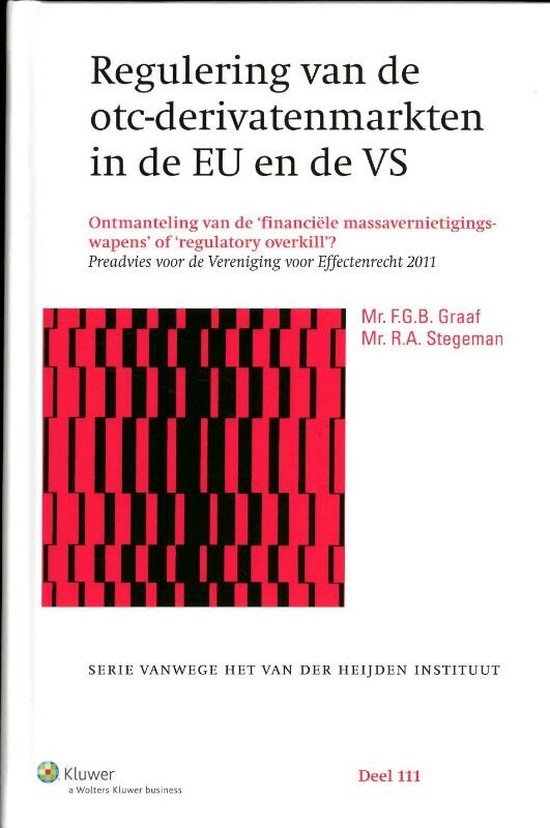 Regulering van de otc-derivatenmarkten in de EU en de VS