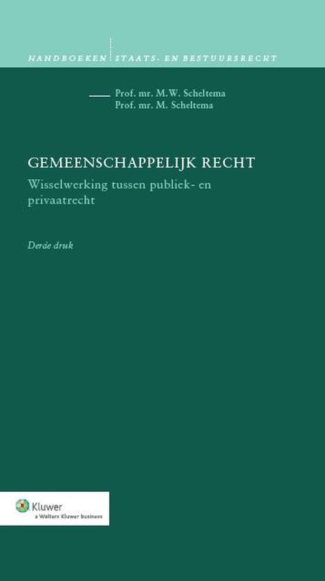 Handboeken staats- en bestuursrecht  -   Gemeenschappelijk recht