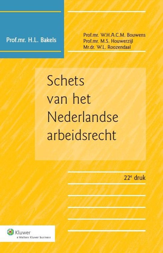 Schets van het Nederlandse arbeidsrecht