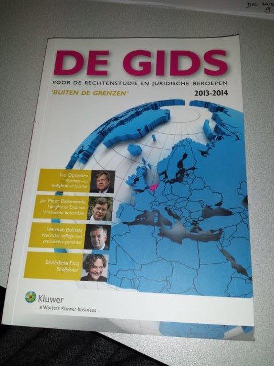 De gids voor rechtenstudie en juridische beroepen 2013-2014