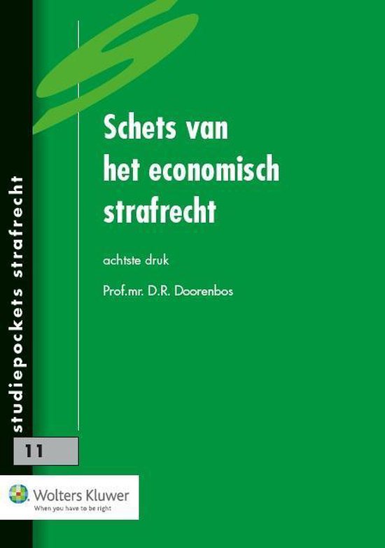 Studiepockets strafrecht 11 -   Schets van het economisch strafrecht