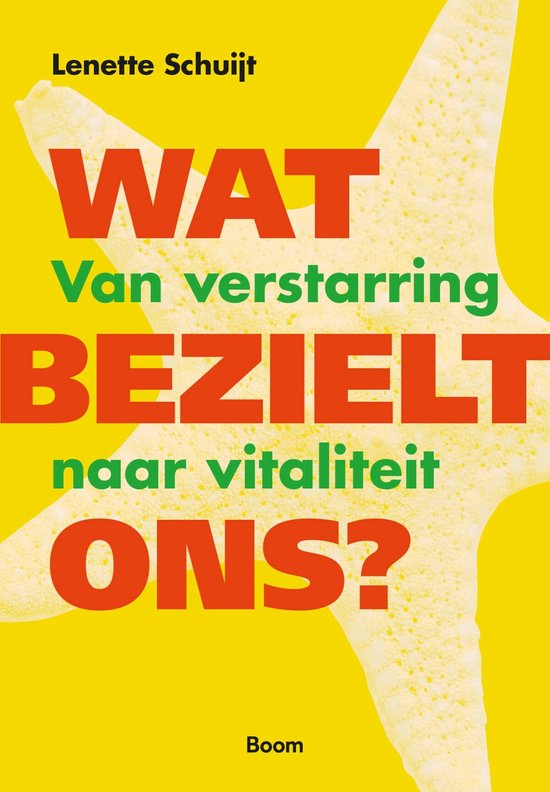 Wat bezielt ons?