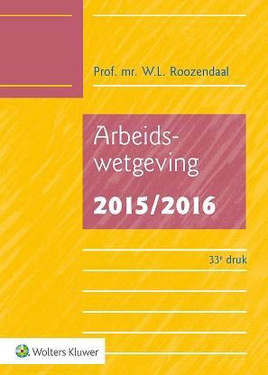 Arbeidswetgeving 2015/2016