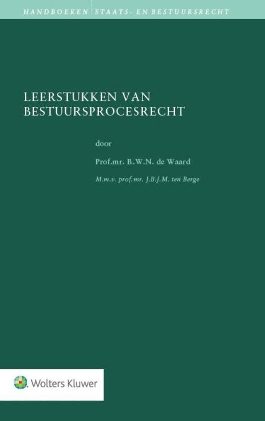 Leerstukken van bestuursprocesrecht