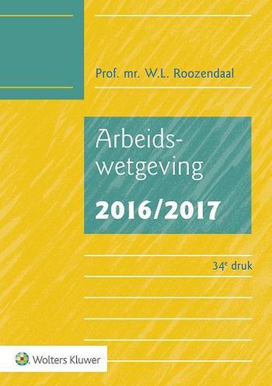 Arbeidswetgeving 2016/2017