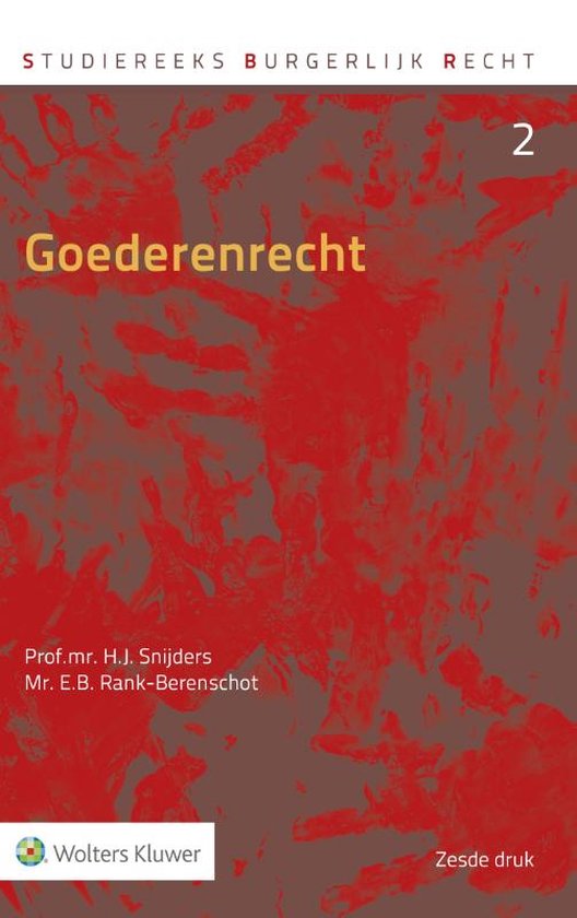 Studiereeks burgerlijk recht 2 -   Goederenrecht