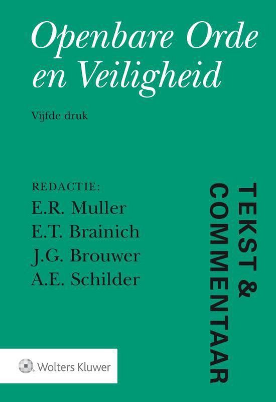 Tekst & Commentaar  -   Openbare orde en veiligheid