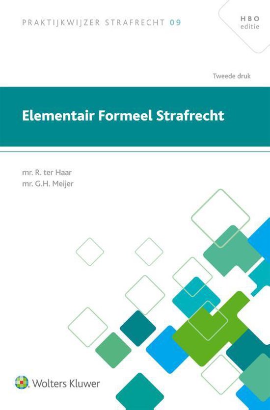 Praktijkwijzer Strafrecht 9 -   Elementair formeel strafrecht