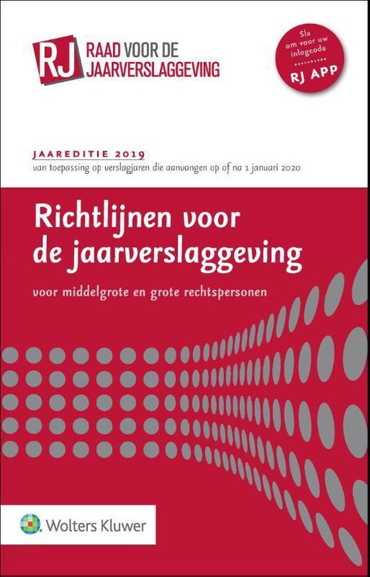 Richtlijnen voor de jaarverslaggeving, middelgrote en grote rechtspersonen 2019