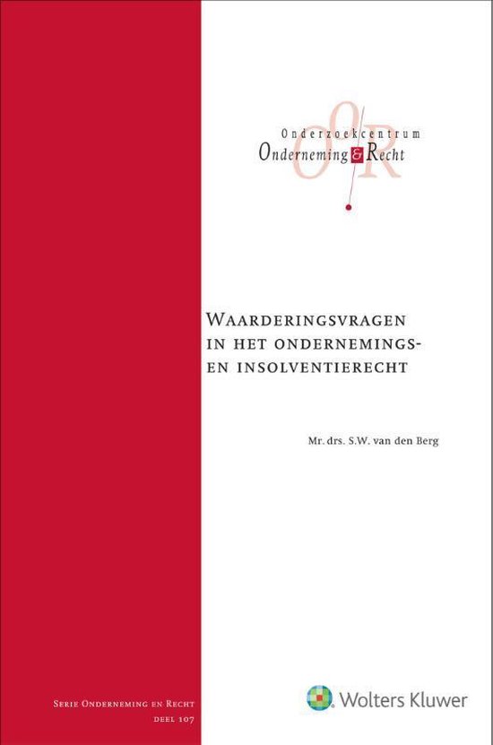 Waarderingsvragen in het ondernemings- en insolventierecht