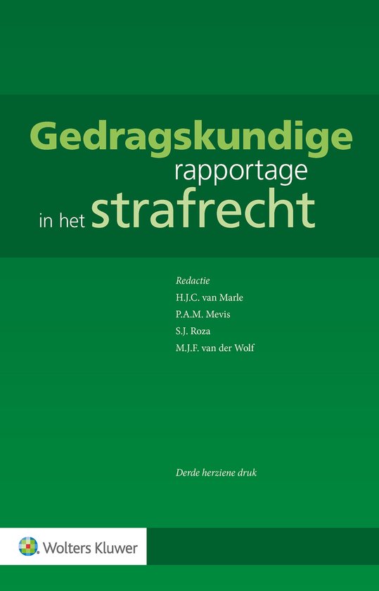 Gedragskundige rapportage in het strafrecht