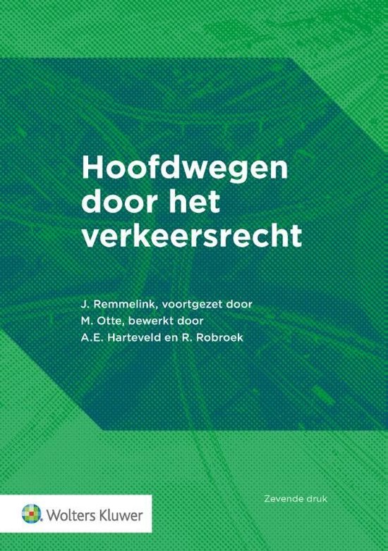 Hoofdwegen door het verkeersrecht