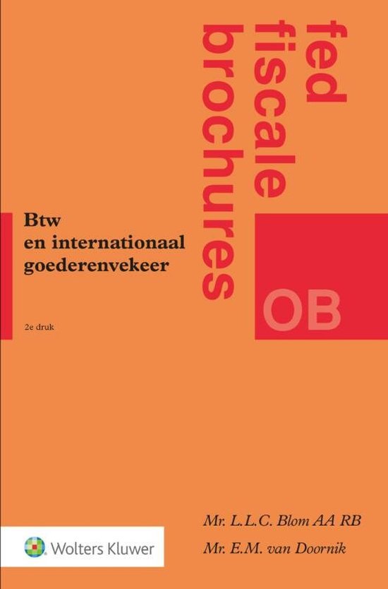 Fed fiscale brochures  -   Btw en internationaal goederenverkeer