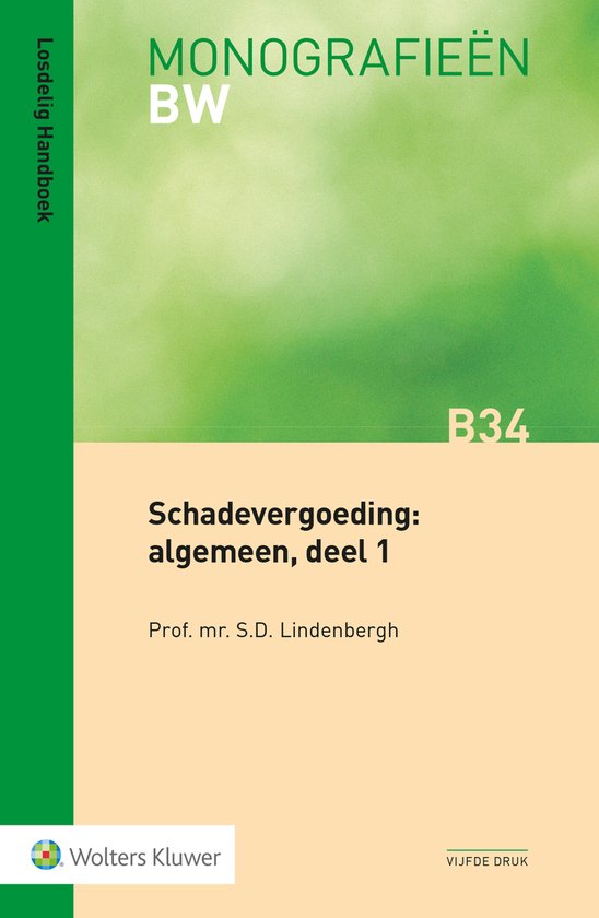 Schadevergoeding: algemeen, deel 1 deel 1