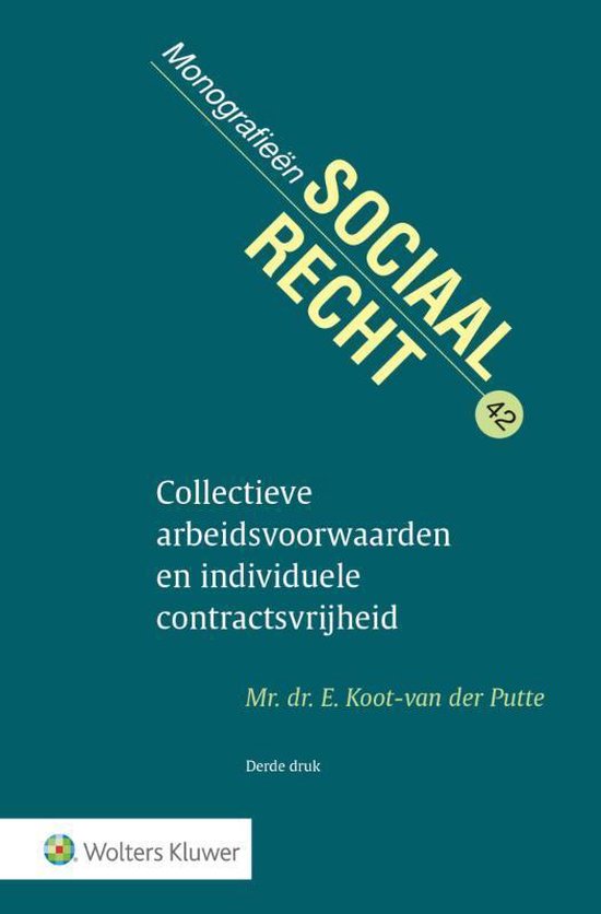 Collectieve arbeidsvoorwaarden en individuele contractsvrijheid