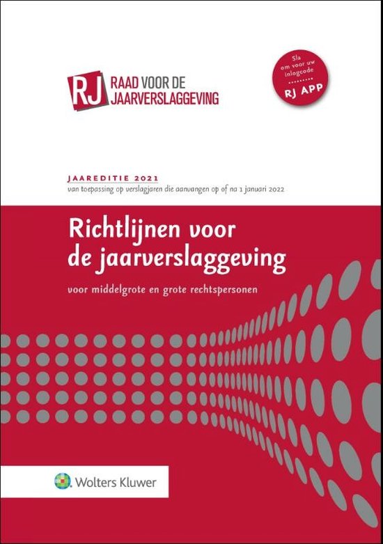 Richtlijnen voor de jaarverslaggeving, middelgrote en grote rechtspersonen 2021