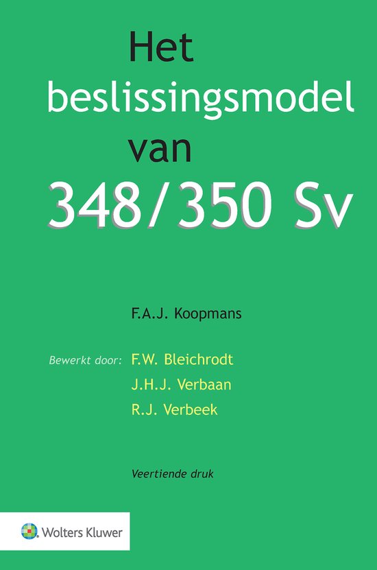 Het beslissingsmodel van 348/350 Sv