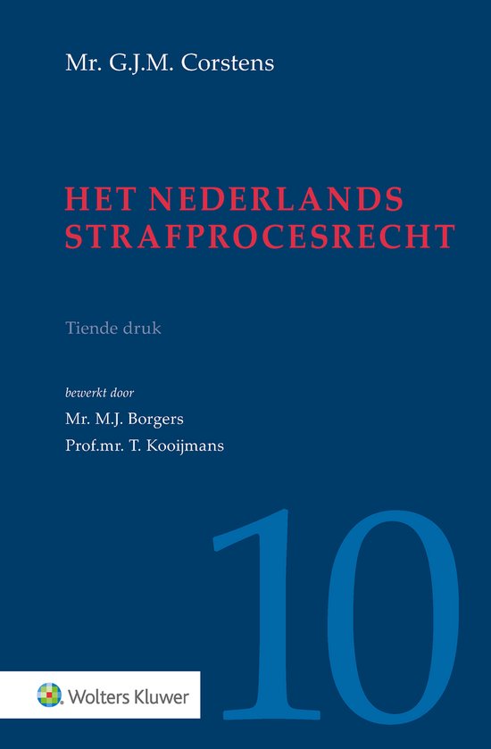 Het Nederlands strafprocesrecht