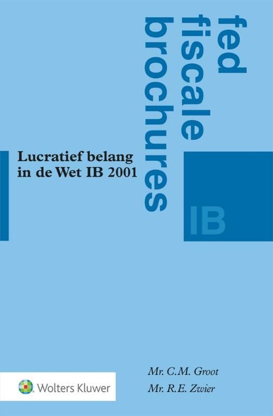 Lucratief belang in de Wet IB 2001