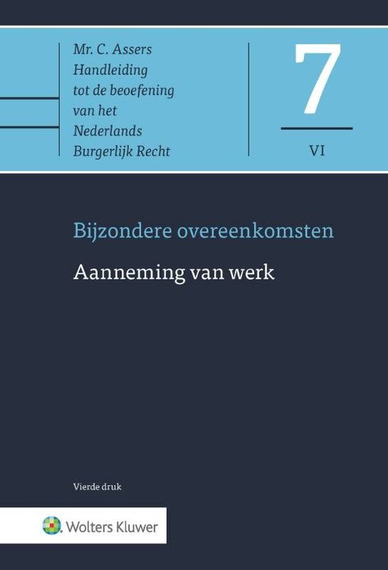 Asser-serie 7-VI -   Aanneming van werk