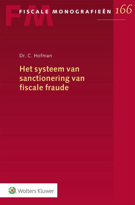 Het systeem van sanctionering van fiscale fraude