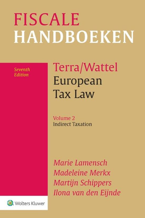 European Tax Law Volume 2 Indirect Taxation