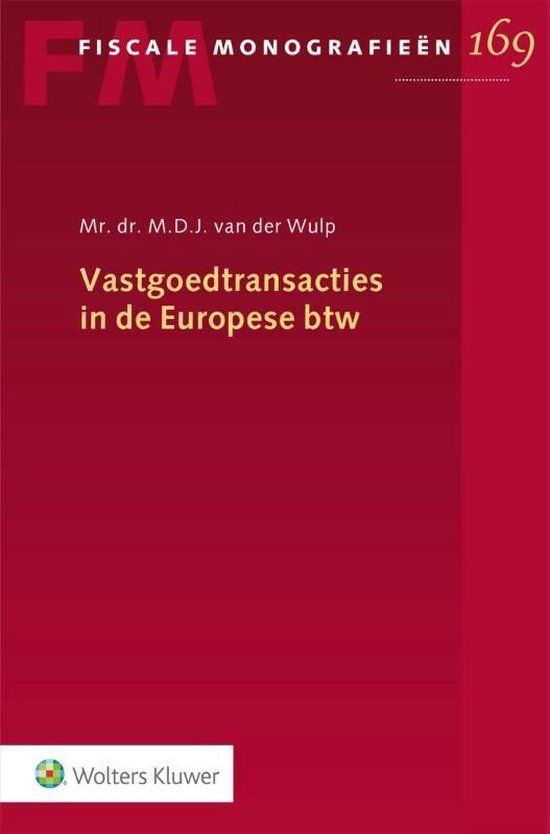 Vastgoedtransacties in de Europese btw