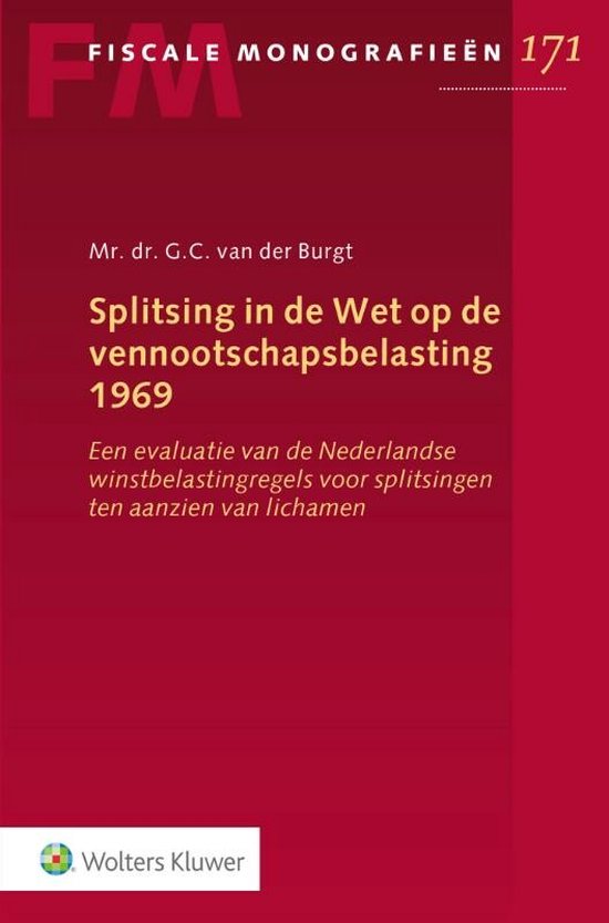 Fiscale monografieën 171 - Splitsing in de Wet op de vennootschapsbelasting 1969