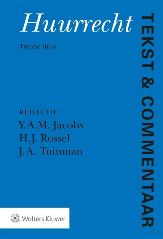 Tekst & Commentaar - Huurrecht