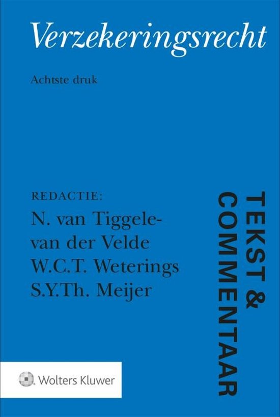 Tekst & Commentaar  -   Verzekeringsrecht