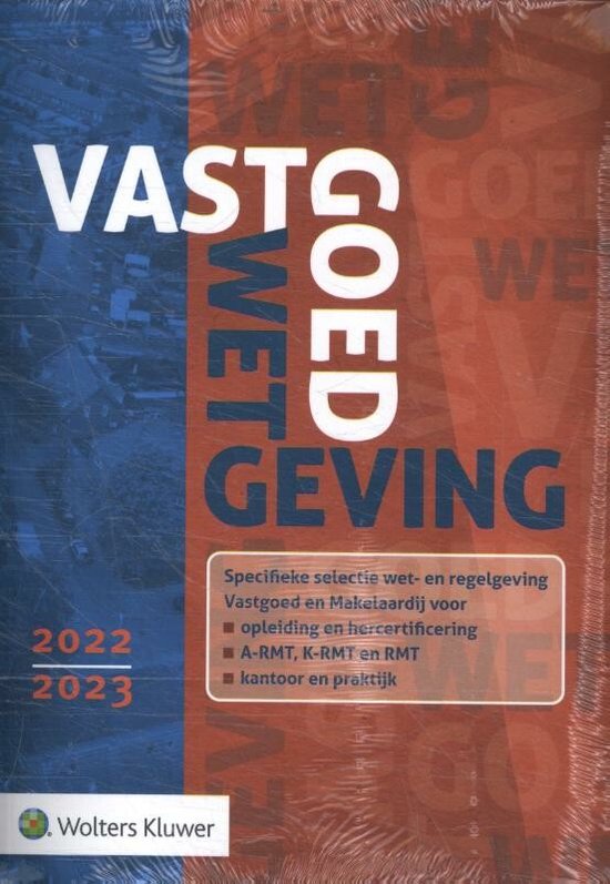 Vastgoedwetgeving 2022-2023