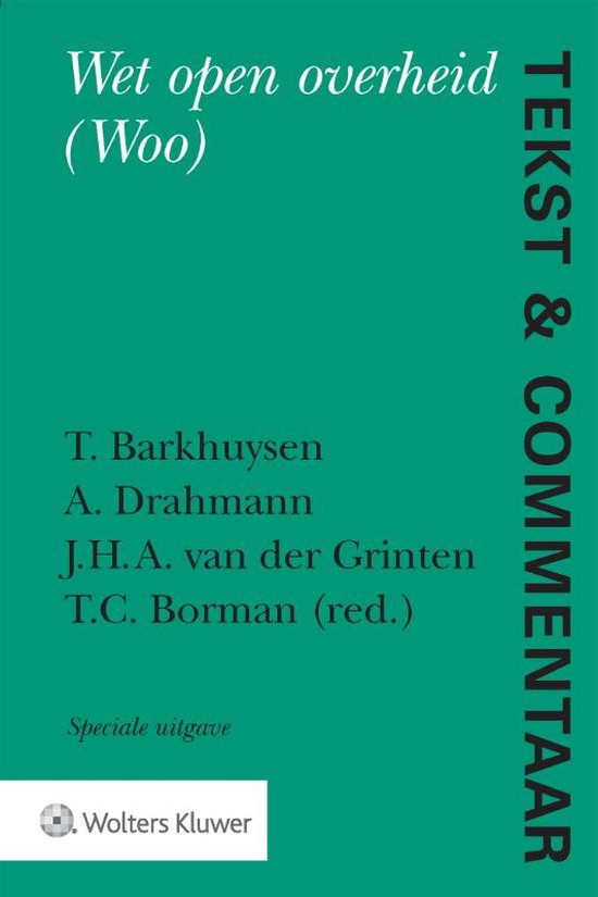 Tekst & Commentaar Wet open overheid (Woo)