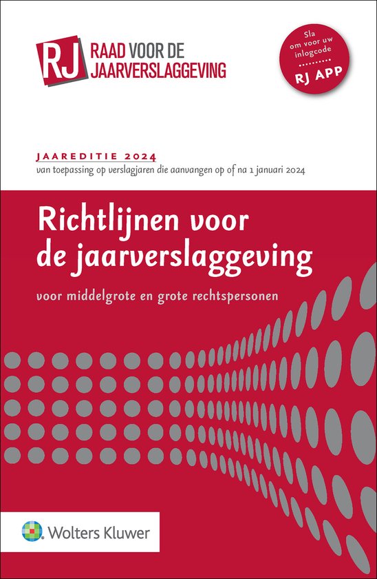 Richtlijnen voor de jaarverslaggeving, middelgrote en grote rechtspersonen 2024