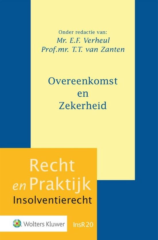 Recht en Praktijk - Insolventierecht InsR20 - Overeenkomst en Zekerheid