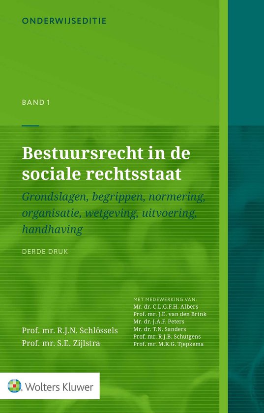 onderwijseditie - Bestuursrecht in de sociale rechtsstaat, band 1