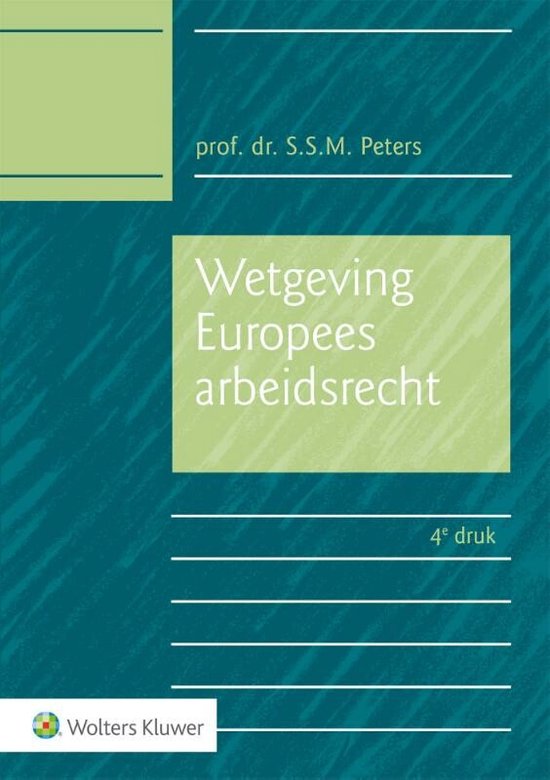 Wetgeving Europees arbeidsrecht 2023