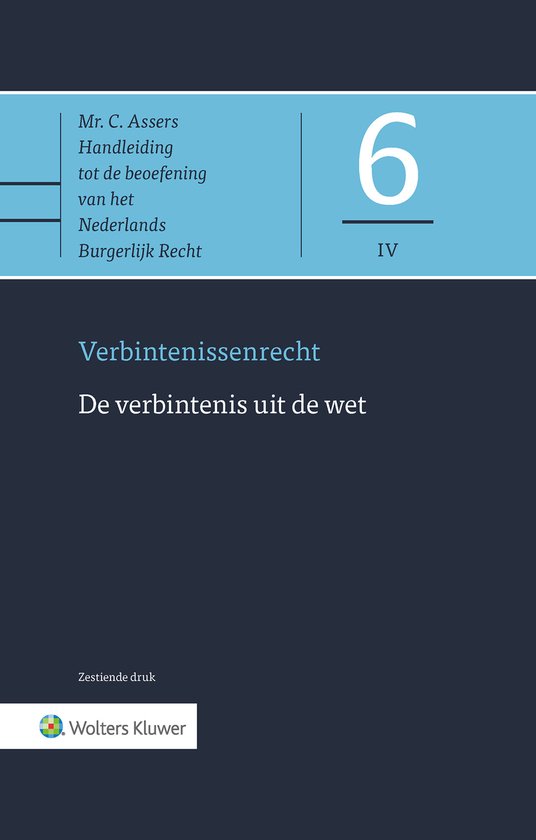 Asser-serie 6-IV - De verbintenis uit de wet