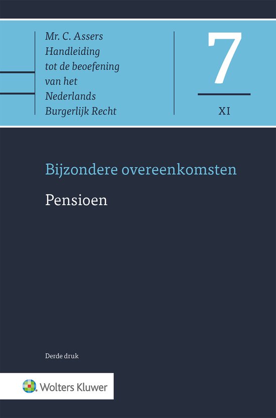 Asser-serie 7-XI - Pensioen