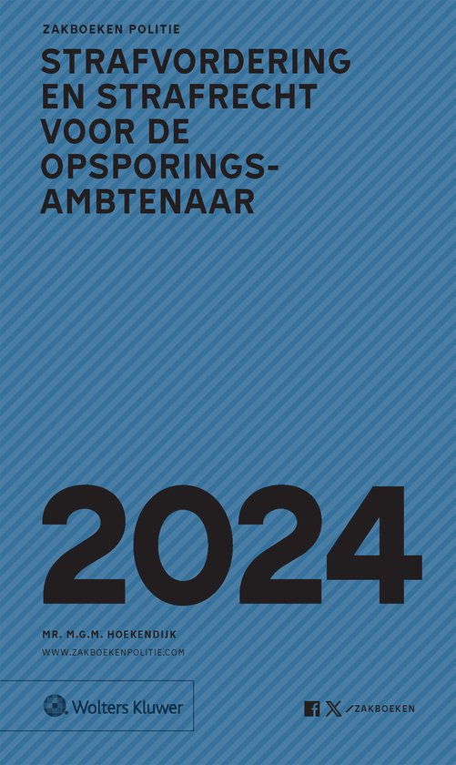 Zakboek Strafvordering en Strafrecht voor de Opsporingsambtenaar 2024