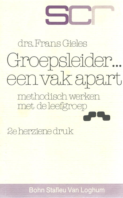 Groepsleider ... een vak apart