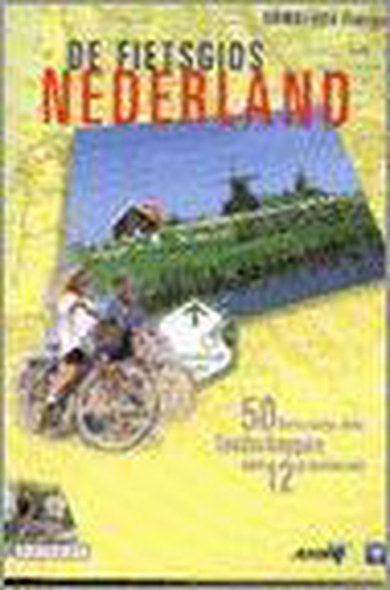 Anwb Fietsgids Nederland 50 Fietsroutes