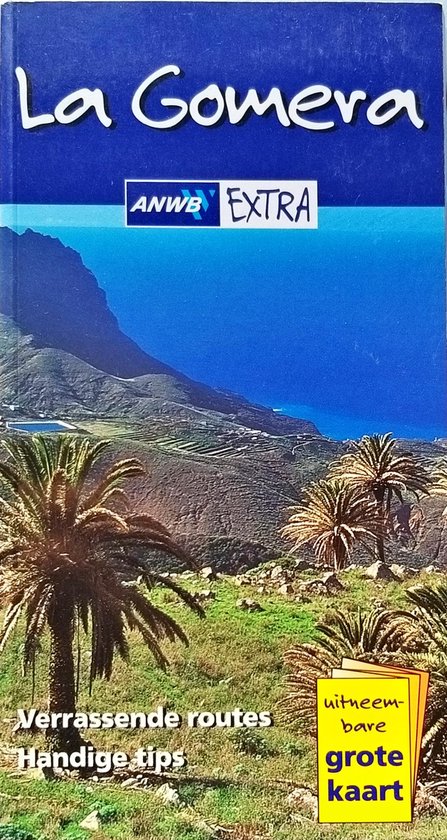 La Gomera - ANWB Extra