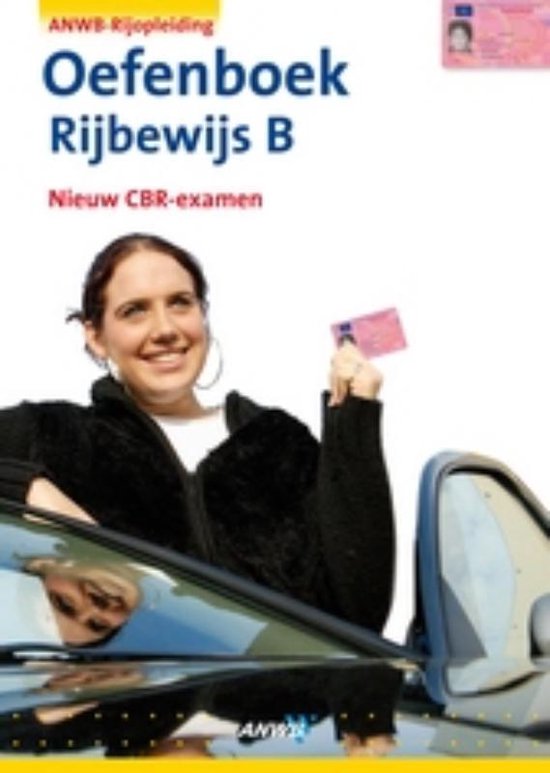 Anwb Rijopleiding Oefenboek Rijbewijs B