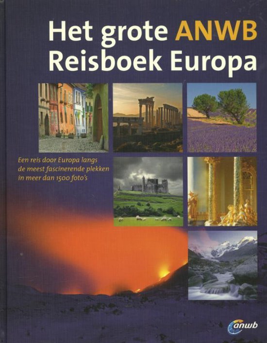 Het grote ANWB Reisboek Europa