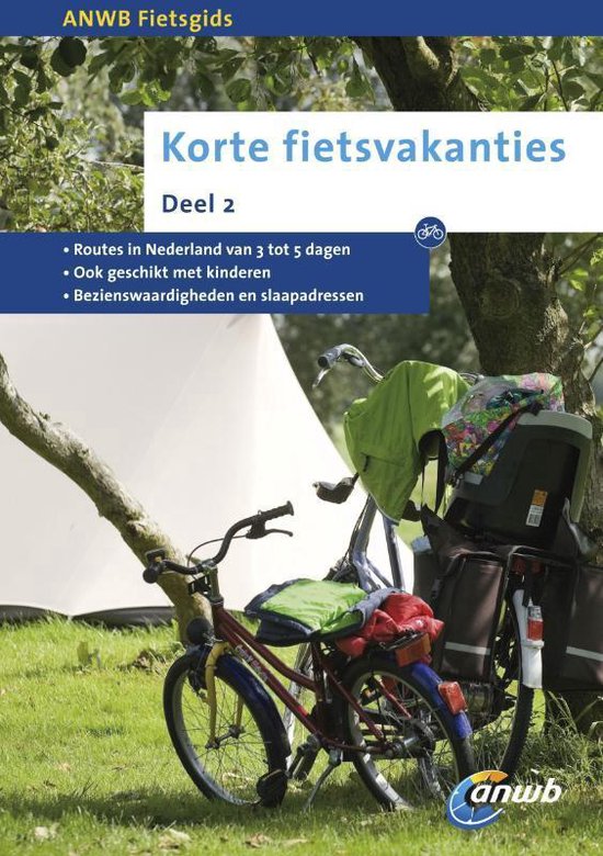 Korte fietsvakanties deel 2