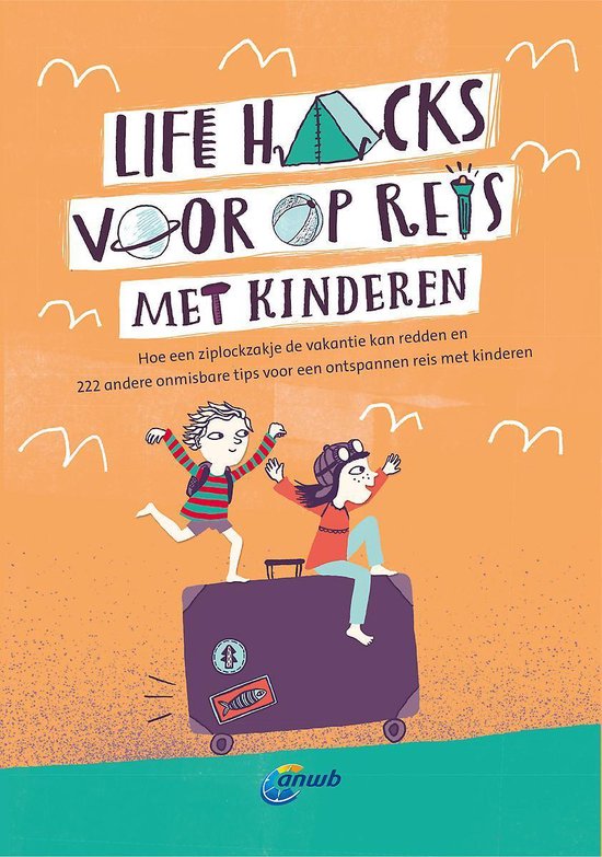 Life Hacks met kinderen onderweg