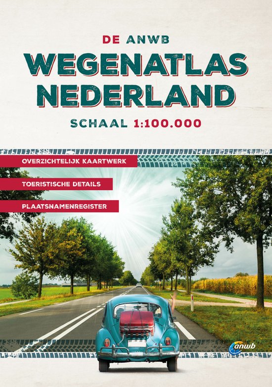 ANWB wegenatlas - De ANWB Wegenatlas Nederland 1:100.000