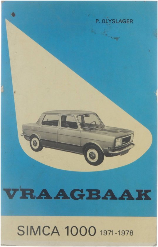 Vraagbaak Simca 1000 enz 71-78 - Olyslager