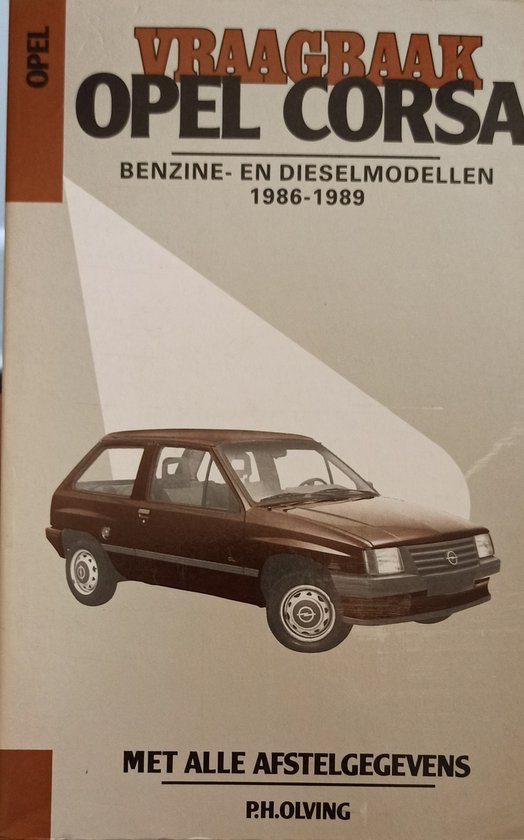 Opel Corsa Benz. + Diesel 1986-1989