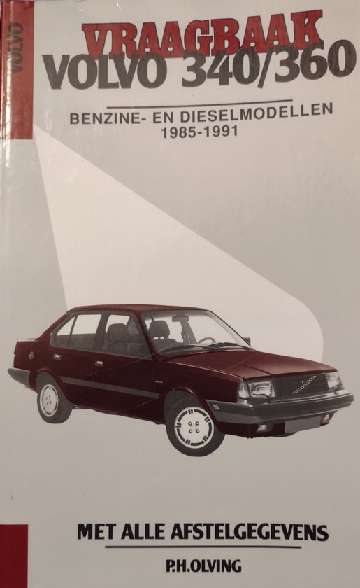 Vraagbaak Volvo 340/360 1985-1991 benz.